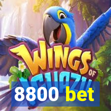 8800 bet